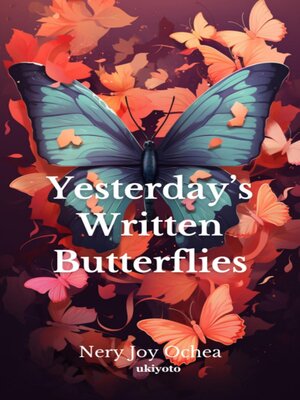 cover image of Yesterday's Written Butterflies